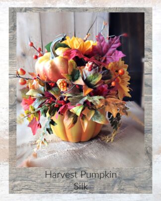 Harvest Pumpkin ~Silk Flowers