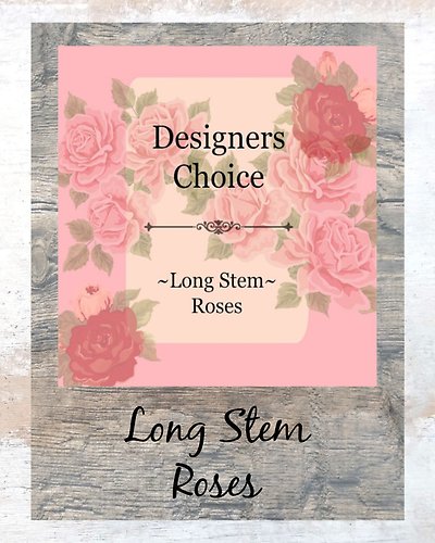 Designer\'s Choice Roses ~