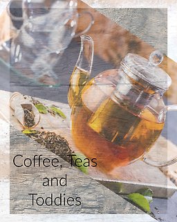 Coffee, Teas & Toddies