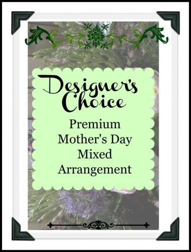 Designers Choice - Premium Mixed Arrangment