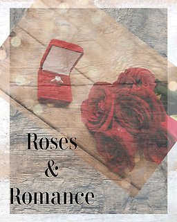 Roses and Romance