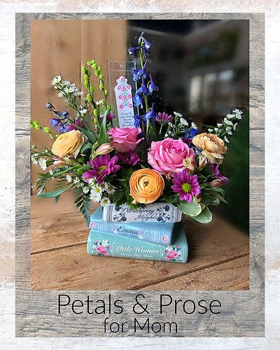 Petals & Prose for Mom