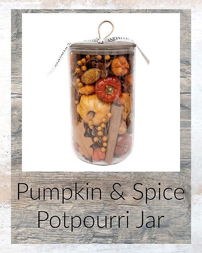 Pumpkin & Spice Potpourri Jar