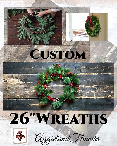 26\" Fresh Custom Holiday Wreaths