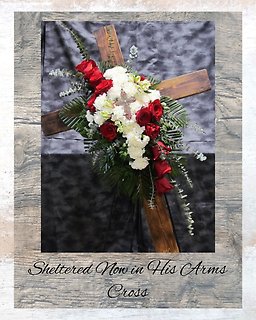 Sheltered Now In His Arms ~ Cross