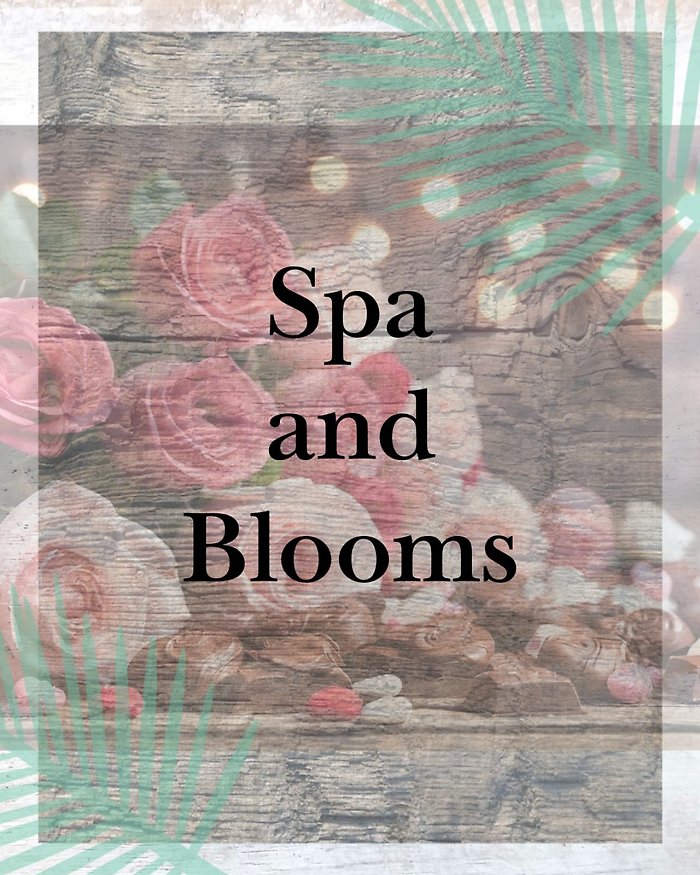 Spa & Blossoms Package