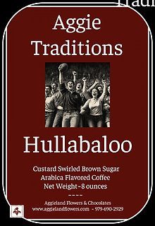 Aggie Coffee Blends ~ Hullabaloos!