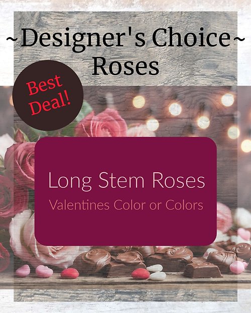 Designer\'s Choice Roses ~